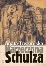 Zdjęcie Narzeczona Schulza. Apokryf (E-book) - Szczecin