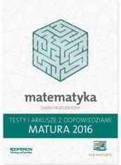 Matura 2016 Matematyka. Testy i Arkusze ZR OPERON - Marzena Orlińska