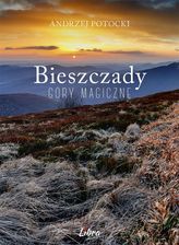 Zdjęcie Bieszczady. Góry magiczne LIBRA - Andrzej Potocki - Bielsko-Biała