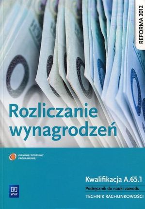 Rozliczenie wynagrodzeń Kwalifikacja A.65.1 - Ewa Kawczyńska-Kiełbasa