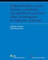 Indywidualna ocena służąca ustaleniu szczególnych potrzeb ofiar ...