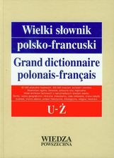 Wielki słownik polsko-francuski tom 5 U-Ż