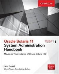 Oracle Solaris 11.2 System Administration Handbook