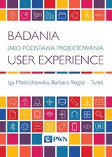 Książka Badania jako Podstawa Projektowania User Experience - zdjęcie 1