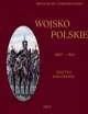 Wojsko Polskie 1807-1814. Tom I. Księstwo Warszawskie
