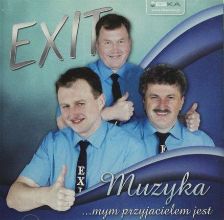 Exit - Muzyka Mym Przyjacielem Jest Śląskie Szlagiery (CD)