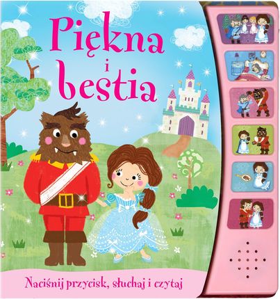 Piękna i bestia. Książeczka dźwiękowa