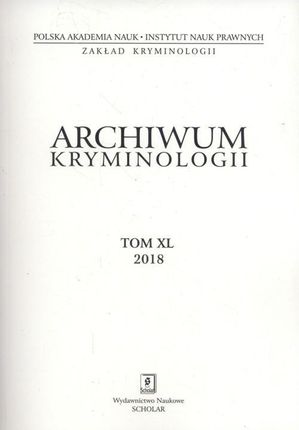 Archiwum kryminologii T XXXVI