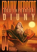 Zdjęcie Bóg Imperator Diuny. Kroniki Diuny. Tom 4 - Ciężkowice