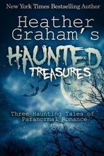 Literatura obcojęzyczna Heather Graham's Haunted Treasures: Three Haunting Tales of Paranormal Romance - zdjęcie 1