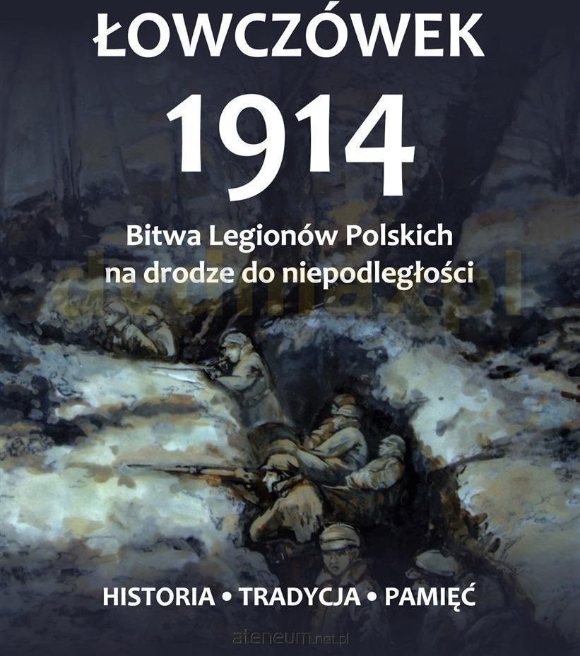 Łówczówek 1914 Bitwa Legionów Polskich - Ceny I Opinie - Ceneo.pl