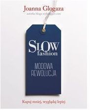 Książka Slow fashion. Modowa rewolucja - zdjęcie 1