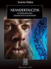 Neandertalczyk. W poszukiwaniu zaginionych genomów (E-book) - zdjęcie 1
