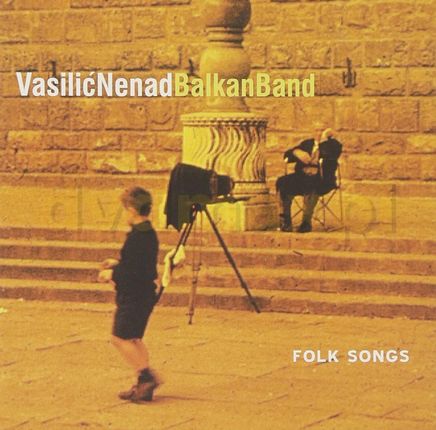 Vasilic Nenad - Folk Songs (CD)