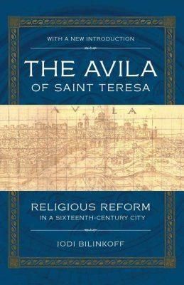 Avila Of Saint Teresa