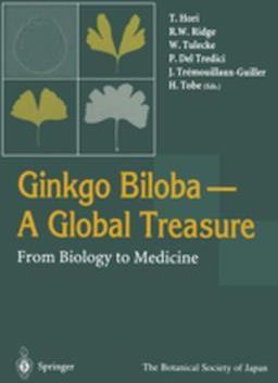 Ginkgo Biloba A Global Treasure