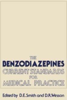 The Benzodiazepines: Current Standards For Medical Practice