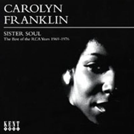 Franklin,Carolyn Sister Soul-The Best Of The Rca Years 19 (CD)