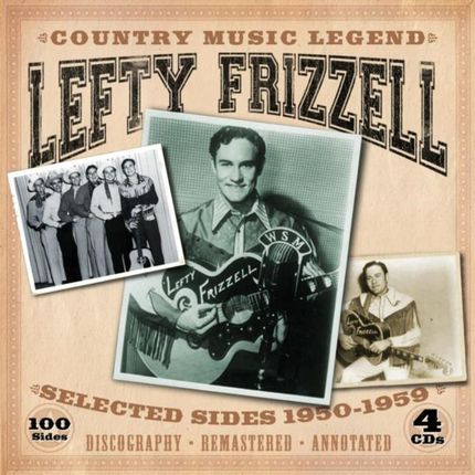 Frizzell,Lefty Country Music Legend-Selected Sides 1950 (CD)