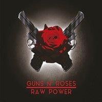 Raw Power Guns N Roses (CD)