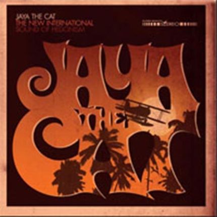 Jaya The Cat New International Sound Of Hedonism (CD)