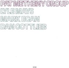 Znalezione obrazy dla zapytania Pat Metheny Group Pat Metheny Group