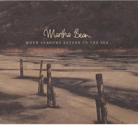 Bean,Martha When Shadows Return To The Sea (CD)
