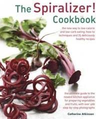 Spiralizer! Cookbook