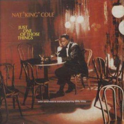 Cole, Nat King Just One Of Those Things + 15 Bonus Trac (CD)