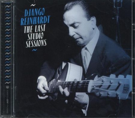 Django Reinhardt The Last Studio Sessions (CD)