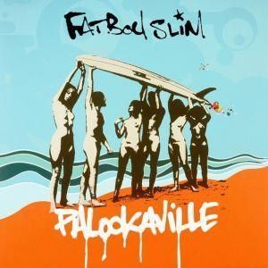 FATBOY SLIM:PALOOKAVILLE（2LP） Fatboy Slim – Palookaville – Cassette (Album), 2004