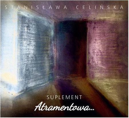 Celińska Stanisława - Atramentowa - Suplement (CD)