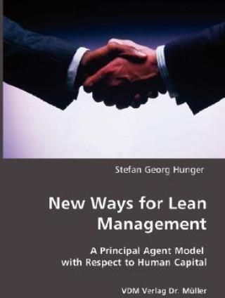 New Ways for Lean Management: A Principal Agent Model with Respect to Human Capital