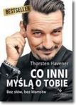 Co inni myślą o Tobie - Thorsten Havener
