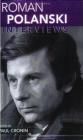 Roman Polanski: Interviews