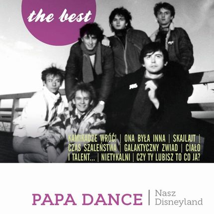 Papa Dance - The Best Nasz Disneyland (CD)