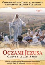 Zdjęcie Oczami Jezusa Carver Alan Ames (E-book) - Jelenia Góra