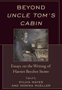 Beyond Uncle Toms Cabin