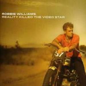 Robbie Williams Reality Killed The Video Star (CD)