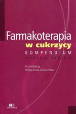 Zdjęcie Farmakoterapia W Cukrzycy Kompendium - Gniezno
