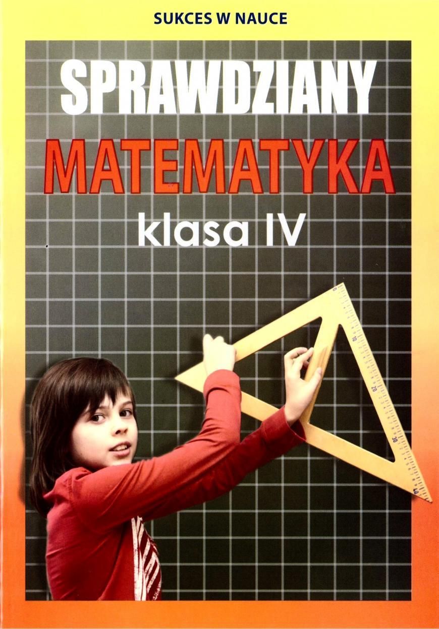 Nowa Era Sprawdziany Klasa 4 Matematyka Sprawdziany Matematyka Klasa 4 - Ceny i opinie - Ceneo.pl