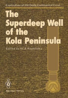 The Superdeep Well Of The Kola Peninsula