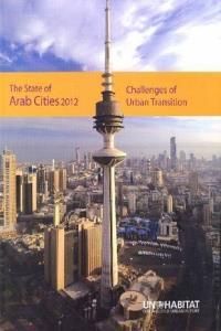 The State Of Arab Cities 2012 Challenges Of Urban Transition