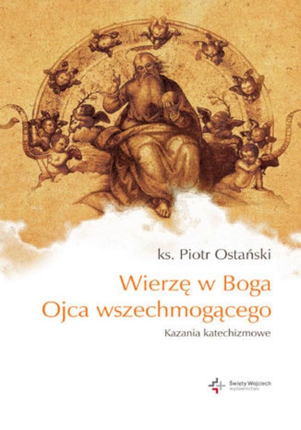 Wierzę W Boga Ojca Wszechmogącego Stworzyciela Nieba I Ziemi Wierzę w Boga Ojca wszechmogącego (E-book) - Ceny i opinie - Ceneo.pl