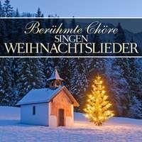 Różni Wykonawcy Berźhmte Chśre Singen Weihnach (CD)