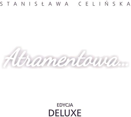 Stanisława Celińska - Atramentowa De Lux (CD)