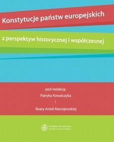 Konstytucje państw europejskich z perspektyw historycznej i współczesnej (E-book)