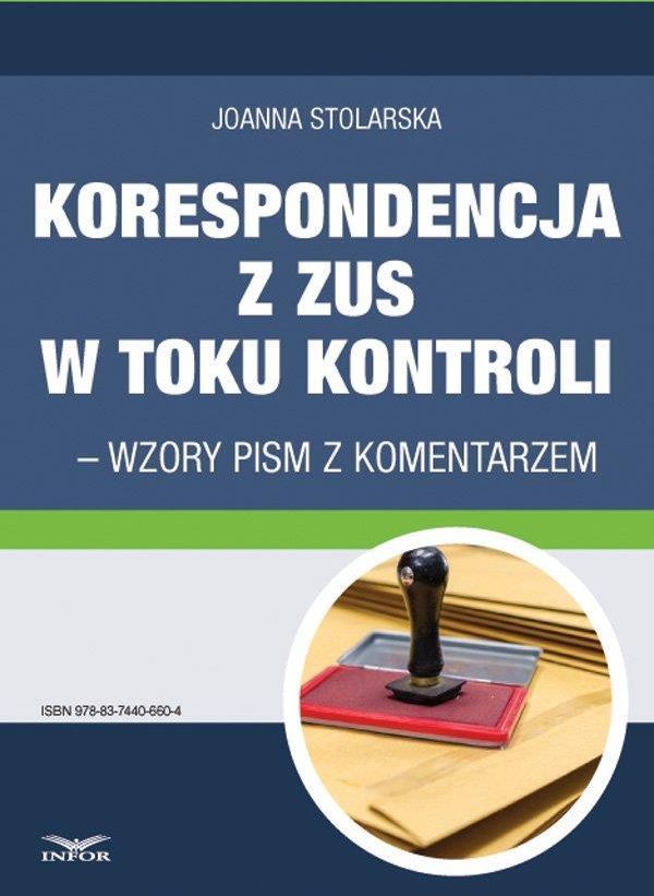 Korespondencja Z Zus W Toku Kontroli Wzory Pism Z Komentarzem E Book Ceny I Opinie Ceneopl 5062