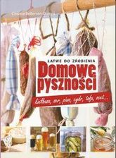 Zdjęcie Domowe pyszności łatwe do zrobienia Bellersen Quirini Cosima - Zelów
