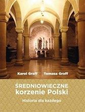 Zdjęcie Średniowieczne korzenie Polski - Stawiszyn